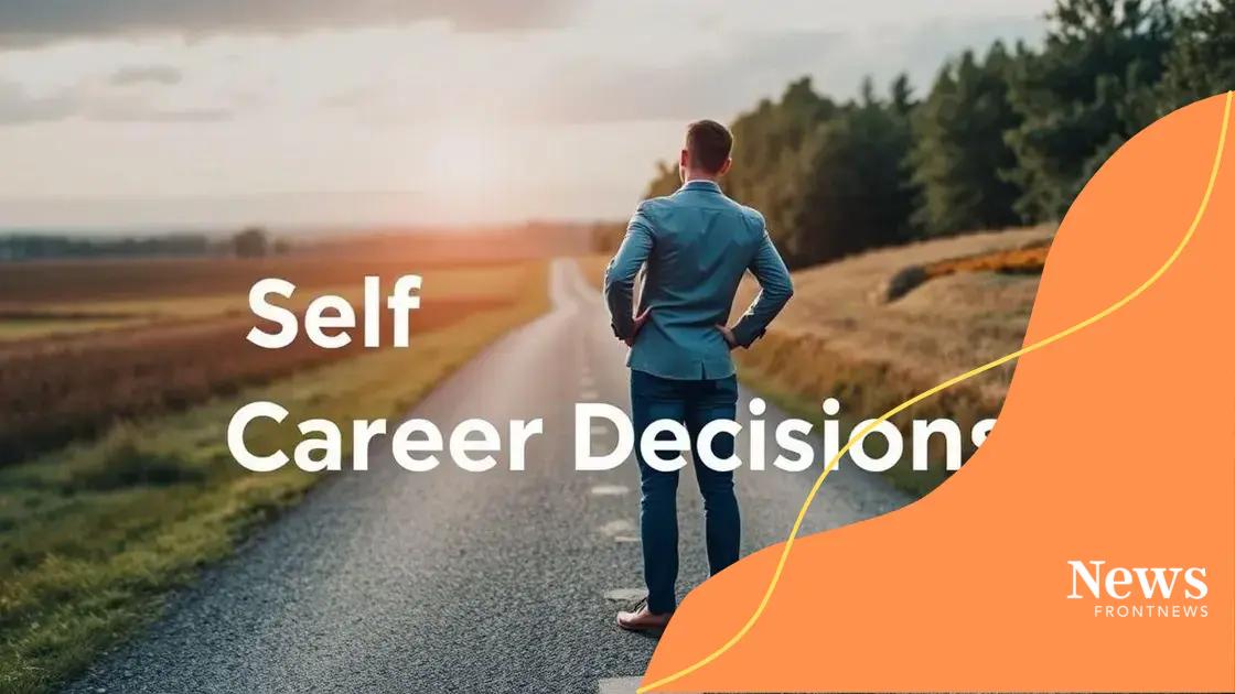 Building self-confidence in your career decisions
